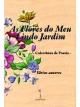 As Flores do Meu Lindo Jardim - Colectânea de Poesia – Vários autores