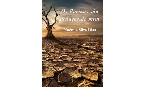 Os Poemas são pedaços de mim – Noémia Silva Dias